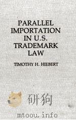 PARALLEL IMPORTATION IN U.S.TRADEMARK LAW（1993 PDF版）