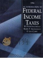 AN INTRODUCTION TO FEDERAL INCOME TAXES 1994（1994 PDF版）