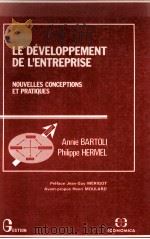 LE DEVELOPPEMENT DE L'ENTREPRISE NOUVELLES CONCEPTIONS ET PRATIQUES（1989 PDF版）