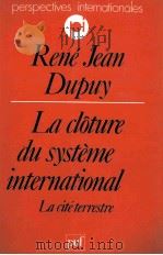 LACLOTURE DU SYSTEME INTERNATIONAL LA TCITE TERRESTRE   1989  PDF电子版封面  2130420699   