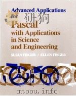 ADVANCED APPLICATIONS FOR INTRODUCTION TO PASCAL WITH APPLICATIONS IN SCIENCE AND ENGINEERING（1986 PDF版）