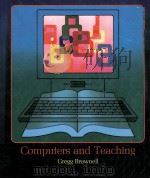 COMPUTERS AND TEACHING   1986  PDF电子版封面  0314284877   