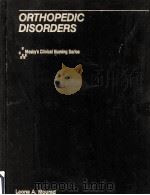 ORTHOPEDIC DISORDERS   1991  PDF电子版封面  0801834385  LEONA A.MOURAD 