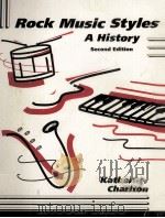 ROCK MUSIC STYLES A HISTORY SECOND EDITION     PDF电子版封面  0697124932   