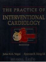 THE PRACTICE OF INTERVENTIONAL CARDIOLOGY SECOND EDITION（1992 PDF版）
