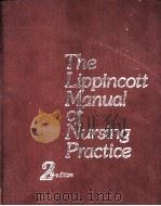 THE LIPPINCOT MANUAL OF NURSING PRACTICE 2ND EDITION（1978 PDF版）