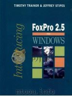 FOXPRO 2.5 FOR WINDOWS   1994  PDF电子版封面  0070515905   