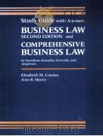 STUDY GUIDE FOR BUSINESS LAW PRINCIPLES AND CASES SECOND EDITION SECOND EDITION AND COMREHENSIVE BUS（1987 PDF版）