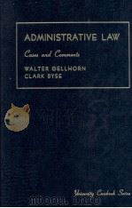 ADMINISTRATIVE LAW CASES AND COMMENTS SIXTH EDITION（1974 PDF版）