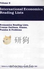 VOLUME 9 INTERNATIONAL ECONOMICS READING LISTS（1990 PDF版）