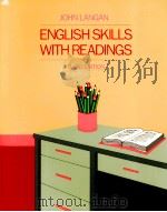 ENGLISH SKILL WITH READINGS THIRD EDITION   1994  PDF电子版封面    JOHN LANGAN 