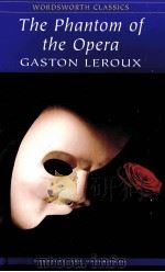 THE PHANTOM OF THE OPERA   1995  PDF电子版封面    GASTON LEROUX 