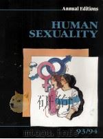HUMAN SEXUALITY 93\94 EIGHTEENTH EDITION   1975  PDF电子版封面  156134205X  OLLIE POCS 