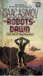 ISAACASIMOV THE ROBOTS OF DAWN   1983  PDF电子版封面  0345315715   