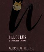 CALCULUS A COMPLETE COURSE   1990  PDF电子版封面  020150944X  ROBERT A.ADAMS 