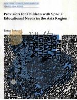 PROVISION FOR CHILDREN WITH SPECIAL EDUCATIONAL NEEDS IN THE ASIA REGION（1994 PDF版）