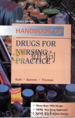 HANDBOOK O FDRUGS FOR NURSING PRACTICE   1995  PDF电子版封面  081515240X   