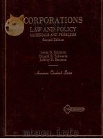 CORPORATIONS LAW AND POLICY MATERIALS AND PROBLEMS SECOND EDITION   1988  PDF电子版封面  0314361162   