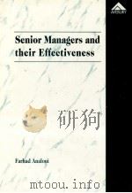 SENIOR MANAGERS AND THEIR EFFECTIVENESS（1997 PDF版）