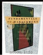FUNDAMENTALS OF MANGEMENT NINTH EDITION   1994  PDF电子版封面    JAMES H.DONNELLY 