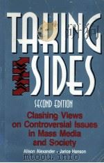 TAKING SIDES CLASHING VIEWS ON CONTROVERSIAL ISSUES IN MASS MEDIA AND SOCIETY 2ND EDITION（1992 PDF版）