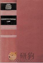 CONSTITUTIONAL LAW   1985  PDF电子版封面  0316817597   