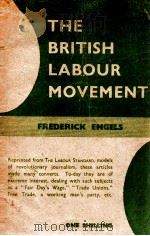 THE BRITISH LABOUR MOVEMENT     PDF电子版封面    FREDERICK ENGELS 