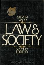 LAW AND SOCIETY SECIND EDITION   1988  PDF电子版封面  0135264928  STEVEN VAGO 