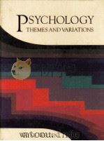 PSYCHOLOGY THEMES AND VARIATIONS   1988  PDF电子版封面  0534087604  WAYNE WEITEN 