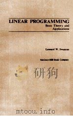 LINEAR PROGRAMMING BASIC THEORY AND APPLICATIONS   1979  PDF电子版封面  0070625808   