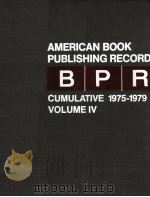 AMERICAN BOOK PUBLISHING RECORD BPR CUMULATIVE 1975-1979   1966  PDF电子版封面  0835213714   