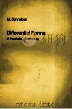 DIFFERENTIAL FORMS A HEURISTIC INTRODUCTION（1977 PDF版）