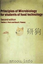 PRINCIPLES OF MICROBIOLOGY FOR STUDENTS OF FOOD TECHNOLOGY SECOND EDITION   1984  PDF电子版封面  0091525616   