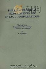 PHARMACLOLOGICAL EXPERIMENTS ON INTACT PREPARATIONS（1970 PDF版）