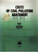 COSTS OF COAL POLLUTION ABATEMENT:RESULTS OF AN INTERNATIONAL SYMPOSIUM（1983 PDF版）
