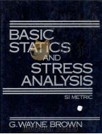 BASIC STATICS AND STRESS ANALYSIS SI METRIC（1985 PDF版）