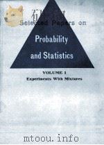 VOL.1 EXPERIMENTS WITH MIXTURES   1979  PDF电子版封面     