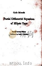 PARTIAL DIFFERENTIAL EQUATIONS OF ELLIPTIC TYPE:SECOND REVISED EDITION   1977  PDF电子版封面     