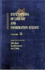 ENCYCLOPEDIA OF LIBRARY AND INFORMATION SCIENCE VOLUME 14（1975 PDF版）