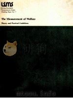 THE MEASUREMENT OF WELFARE THEORY AND PRACTICAL GUIDELINES   1985  PDF电子版封面  0821300342  ANGUS DEATON 