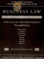 BUSINESS LAW TEXT AND CASES THE LEGAL ENVIRONMENT FOURTH EDITION   1984  PDF电子版封面  0205125697   