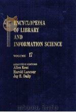 ECYCLOPEDIA OF LIBARY AND INFORMATION SCIENCE VOLUME 17（1968 PDF版）