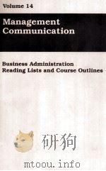 VOLUME 14 MANAGEMENT COMMUNICATION   1990  PDF电子版封面  0880241268   
