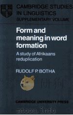 FORM AND MEANING IN WORD FORMATION:A STUDY OF AFRIKAANS REDUPLICATION（1988 PDF版）