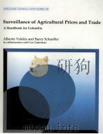 SURVEILLANCE OF AGRICULTURAL PRICES AND TRADE A HANDBOOK FOR COLOBIA（1995 PDF版）