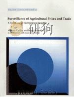 SURVEILLANCE OF AGRICULTURAL PRICES AND TRADE A HANDBOOK FOR THE DOMINICAN REPUBLIC   1995  PDF电子版封面  0821331167   