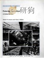 PROTECTED AGRICULTURE A GLOBAL REVIEW（1994 PDF版）