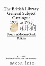 THE BRITISH LIBRARY GENERAL SUBJECT CATALOGUE 1975 TO 1985 54   1986  PDF电子版封面  0862917042   