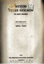 MEYERS MEUES LEXIKON IN ACHT B?NDEN DIRITTER BAND   1962  PDF电子版封面     