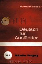 DEUTSCH FüR AUSL?NDER SCHNELLER FORTGANG   1977  PDF电子版封面     